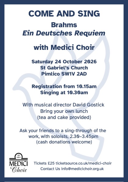 Come and Sing Brahms' German Requiem Come and Sing Brahms' German Requiem